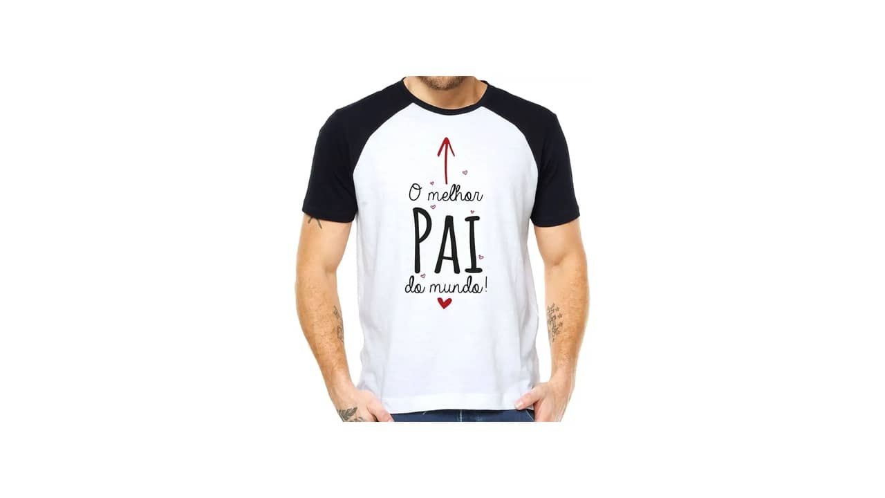 Camiseta Melhor Pai do Mundo: Top 10 Para O Dia dos Pais